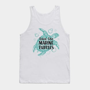 Marine Turtle - Save the marine turtles Tank Top